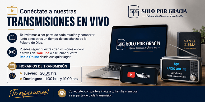 Transmisiones en vivo - Solo Por Gracia